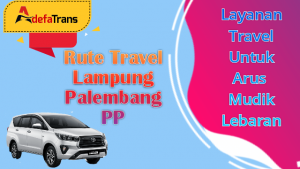 Travel Lmapung Palembang