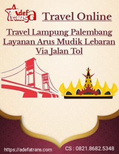 Travel Lampung Palembang Via Tol