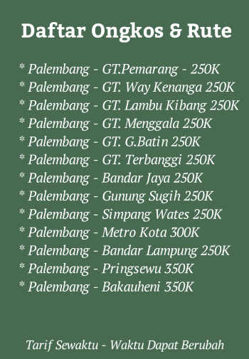 Ongkos Murah Travel Palembang Lampung